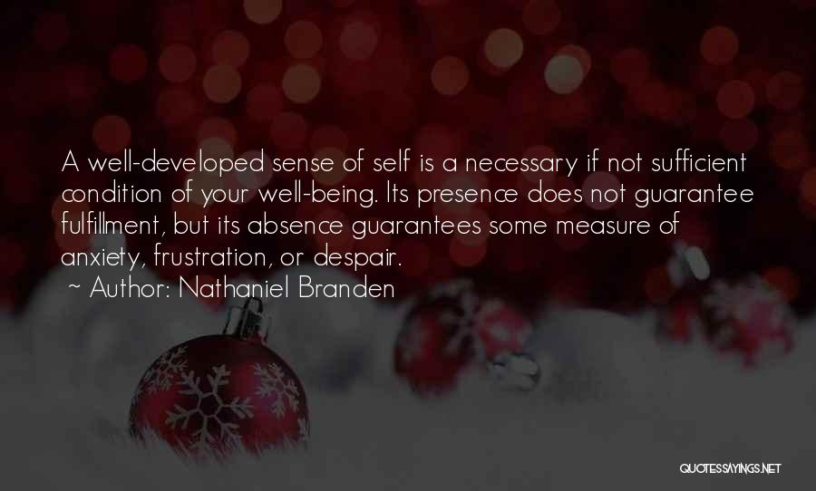 Self Well Being Quotes By Nathaniel Branden