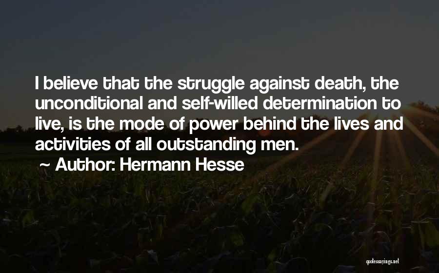 Self Willed Quotes By Hermann Hesse