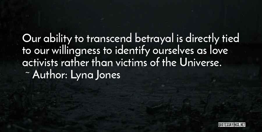 Self Willingness Quotes By Lyna Jones