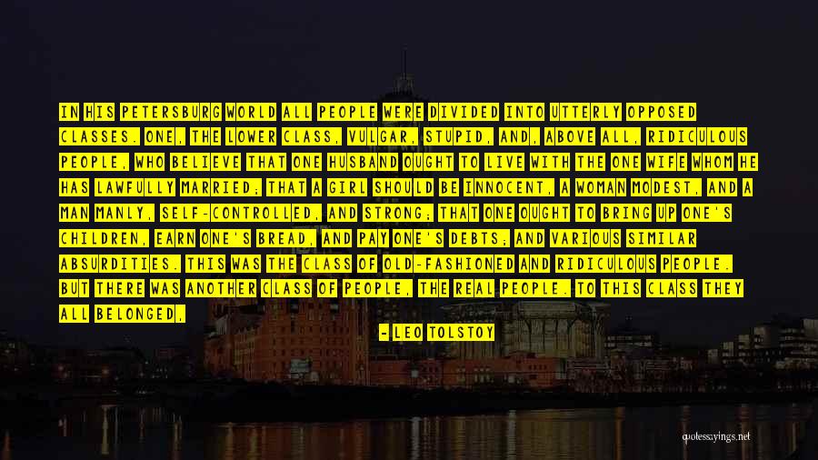 Self With Wife Quotes By Leo Tolstoy Self With Wife Quotes By Leo Tolstoy