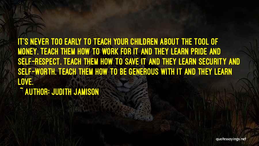 Self Worth And Love Quotes By Judith Jamison
