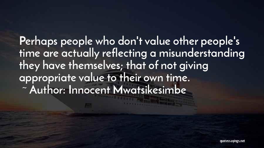 Self Worth Motivational Quotes By Innocent Mwatsikesimbe