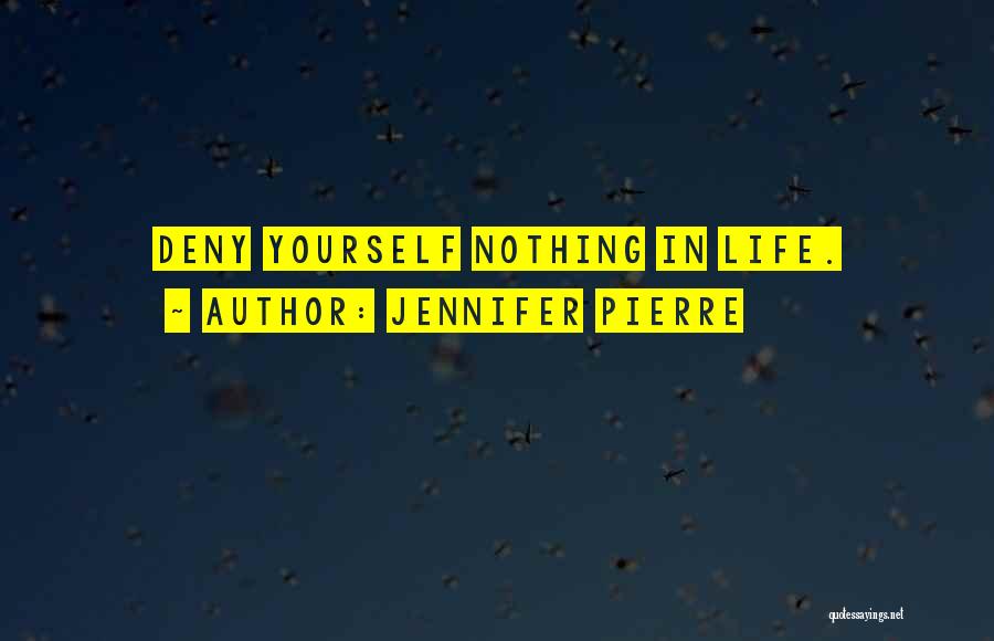 Self Worth Motivational Quotes By Jennifer Pierre