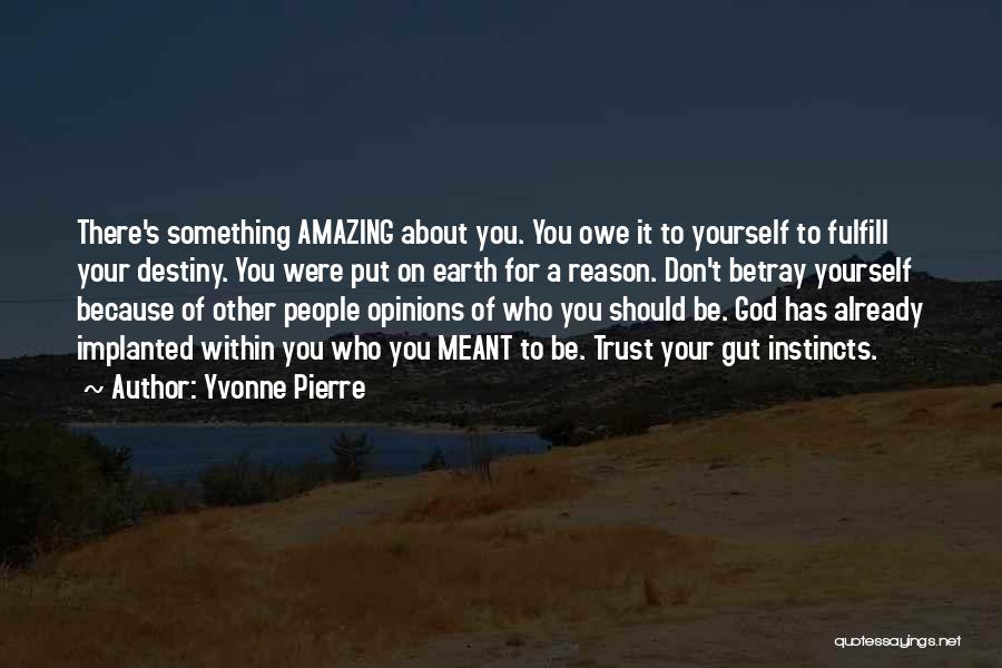 Self Worth Motivational Quotes By Yvonne Pierre