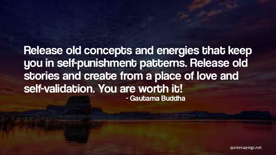 Self Worth Self Love Quotes By Gautama Buddha Self Worth Self Love Quotes By Gautama Buddha