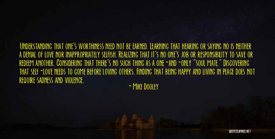 Self Worthiness Quotes By Mike Dooley Self Worthiness Quotes By Mike Dooley