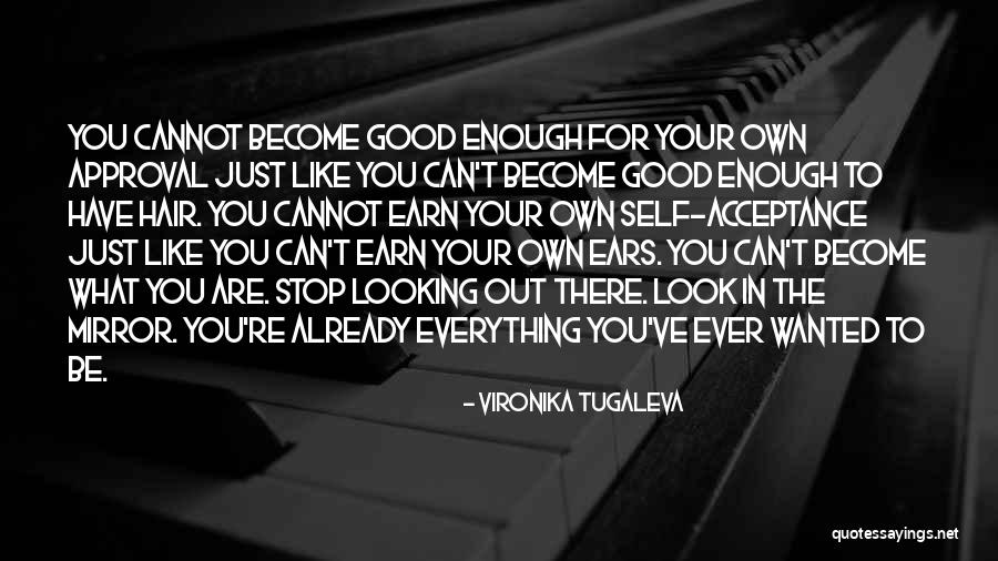 Self Worthiness Quotes By Vironika Tugaleva Self Worthiness Quotes By Vironika Tugaleva