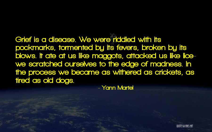 Self Yann Martel Quotes By Yann Martel