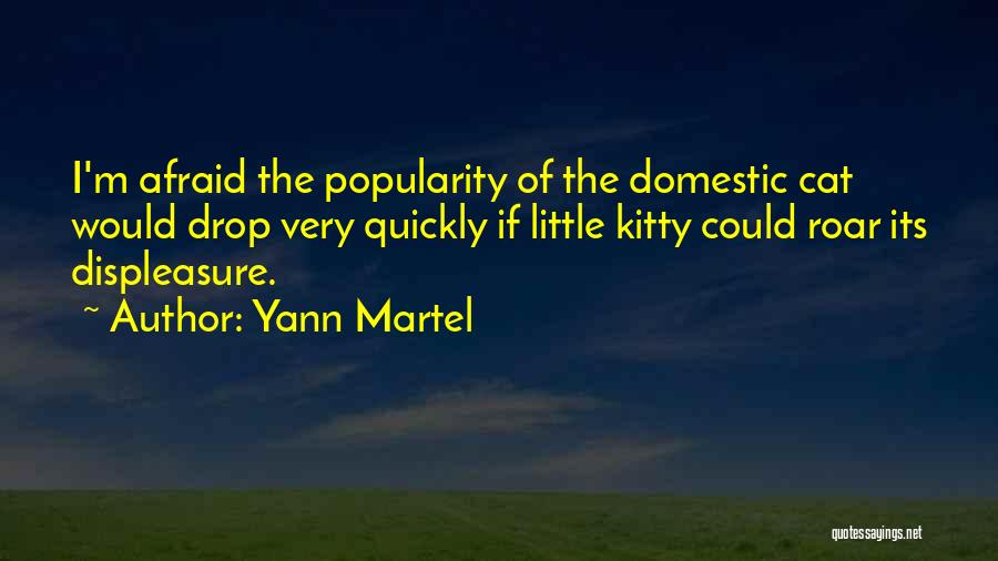 Self Yann Martel Quotes By Yann Martel