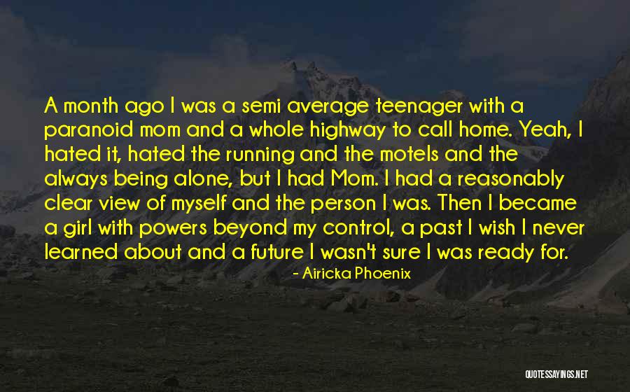 Selfassurance Quotes By Airicka Phoenix Selfassurance Quotes By Airicka Phoenix