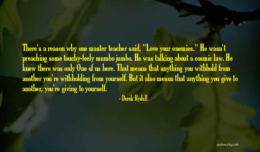Selfhelp Quotes By Derek Rydall Selfhelp Quotes By Derek Rydall