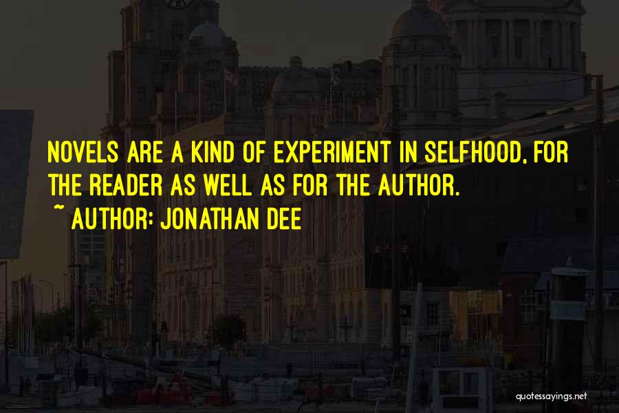 Selfhood Quotes By Jonathan Dee