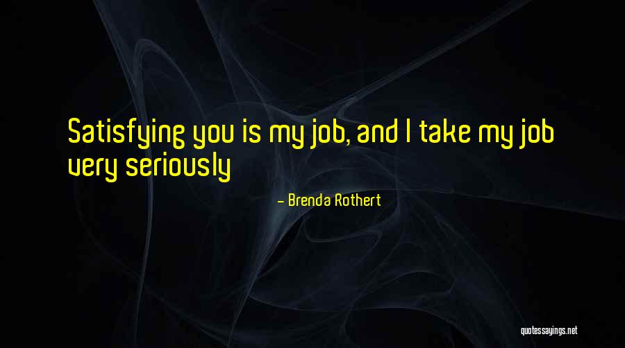 Selfie Shots Quotes By Brenda Rothert Selfie Shots Quotes By Brenda Rothert