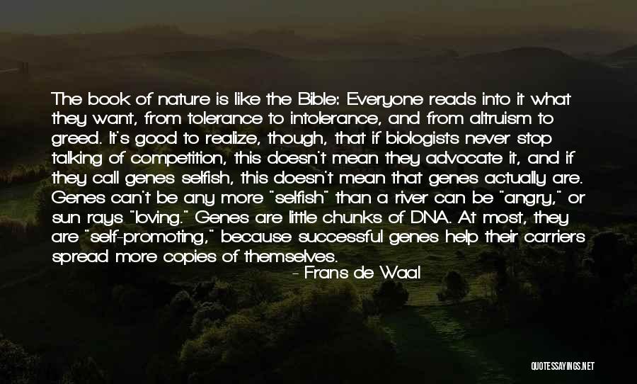 Selfish And Greed Quotes By Frans De Waal Selfish And Greed Quotes By Frans De Waal