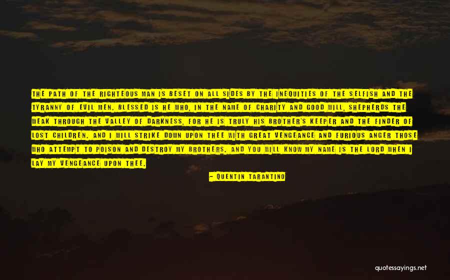 Selfish Children Quotes By Quentin Tarantino Selfish Children Quotes By Quentin Tarantino