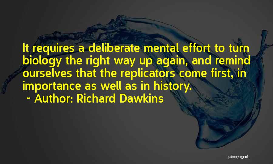 Selfish Gene Quotes By Richard Dawkins