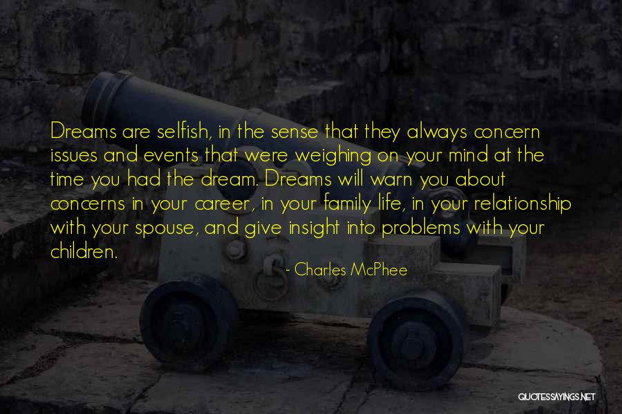 Selfish Spouse Quotes By Charles McPhee