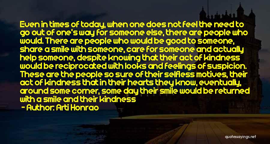 Selfless Act Quotes By Arti Honrao