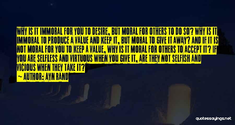 Selfless Giving Quotes By Ayn Rand