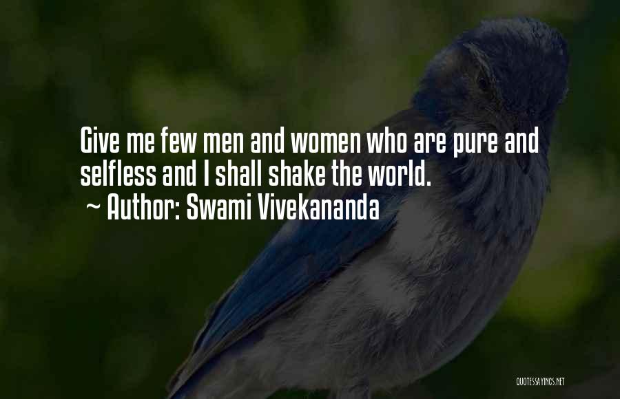 Selfless Giving Quotes By Swami Vivekananda