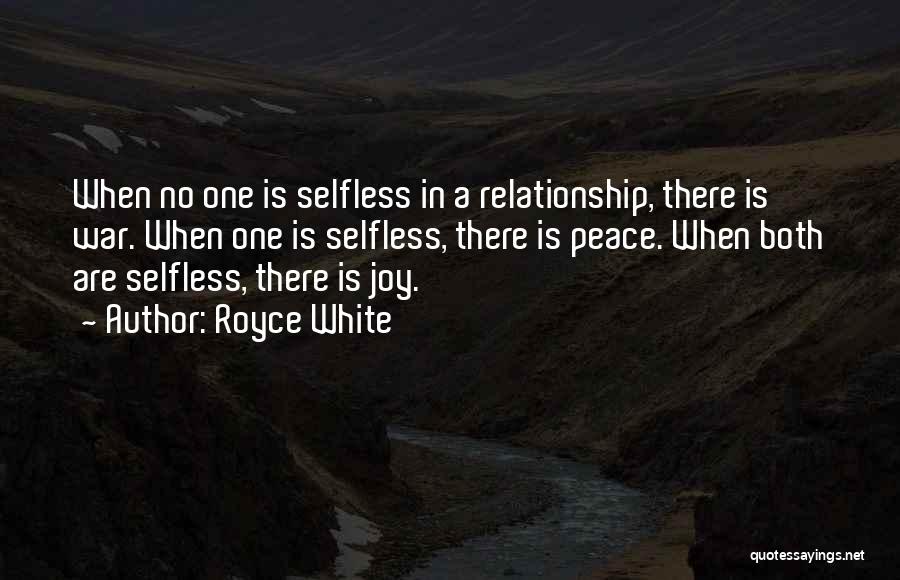 Selfless Quotes By Royce White
