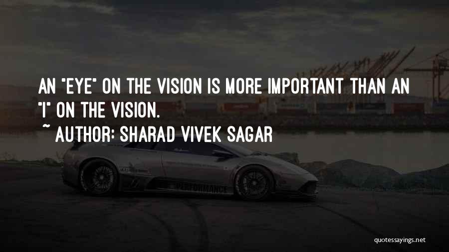 Selfless Quotes By Sharad Vivek Sagar