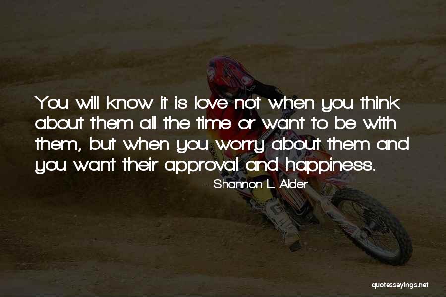 Selfless Unconditional Love Quotes By Shannon L. Alder Selfless Unconditional Love Quotes By Shannon L. Alder