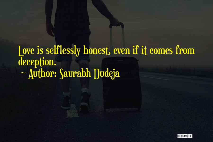 Selflessly Quotes By Saurabh Dudeja