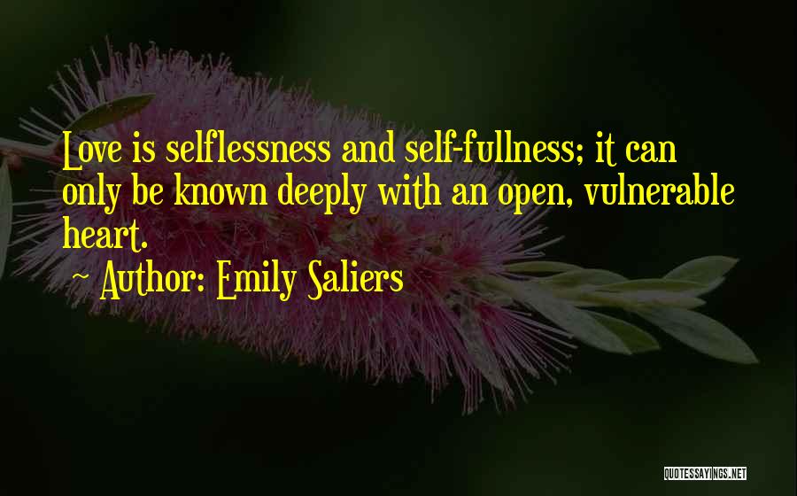 Selflessness Love Quotes By Emily Saliers