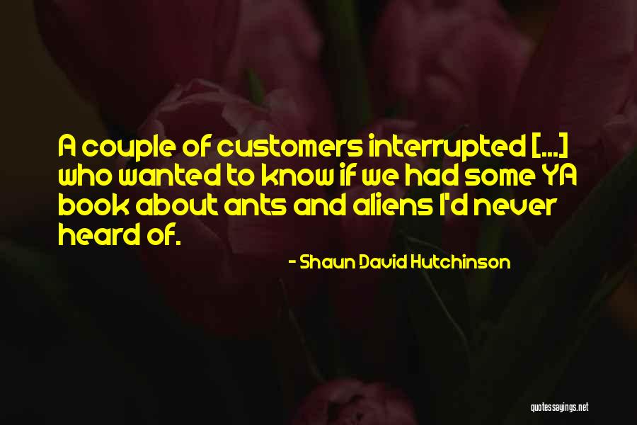 Selfreference Quotes By Shaun David Hutchinson Selfreference Quotes By Shaun David Hutchinson