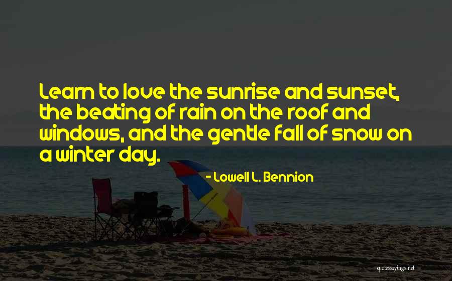 Selfs Quotes By Lowell L. Bennion Selfs Quotes By Lowell L. Bennion