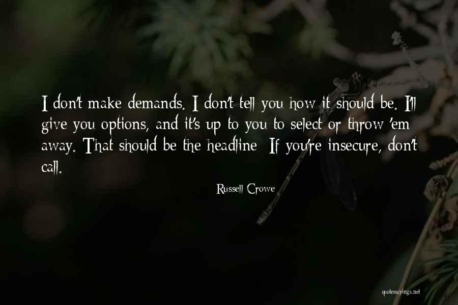 Selgas Cepumi Quotes By Russell Crowe Selgas Cepumi Quotes By Russell Crowe