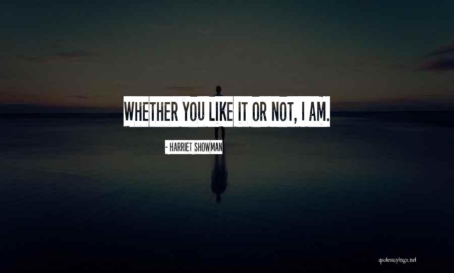 Selgroo Haigused Quotes By Harriet Showman Selgroo Haigused Quotes By Harriet Showman