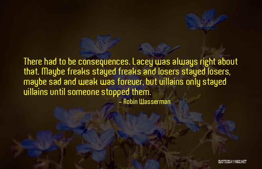 Selia Elizabeth Quotes By Robin Wasserman Selia Elizabeth Quotes By Robin Wasserman