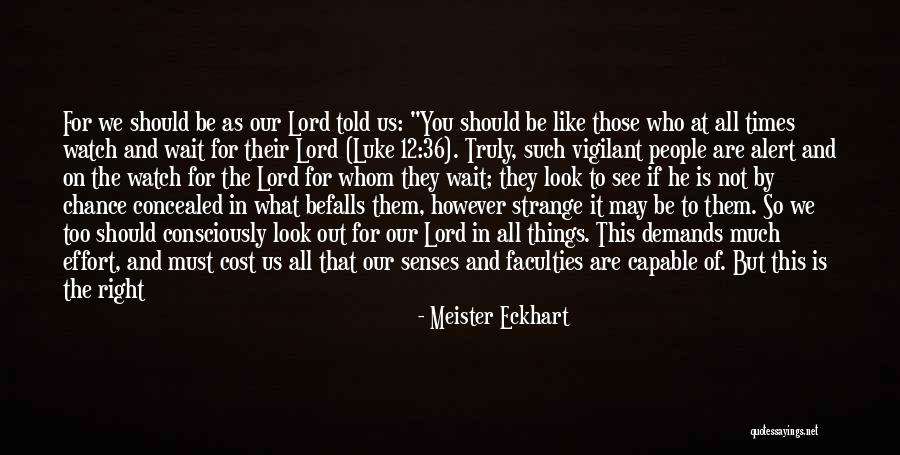 Seligkeit Franz Quotes By Meister Eckhart Seligkeit Franz Quotes By Meister Eckhart