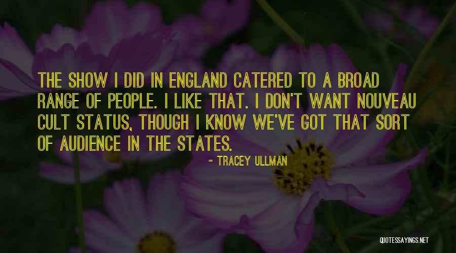 Seligkeit Sheet Quotes By Tracey Ullman Seligkeit Sheet Quotes By Tracey Ullman