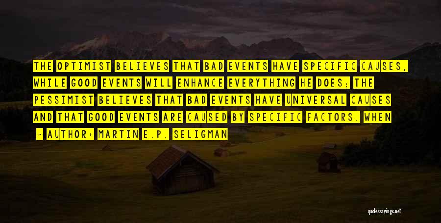 Seligman Quotes By Martin E.P. Seligman