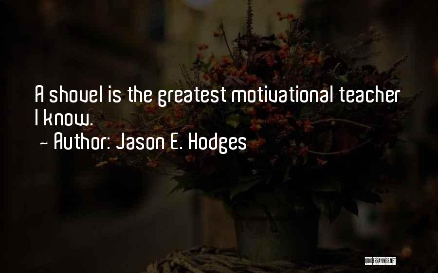 Selikor Quotes By Jason E. Hodges