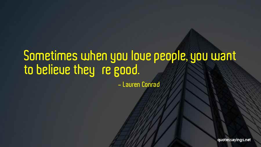 Selim Bassoul Quotes By Lauren Conrad Selim Bassoul Quotes By Lauren Conrad