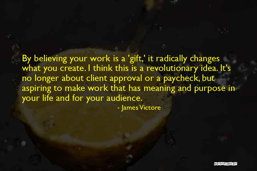Selimiye Quotes By James Victore Selimiye Quotes By James Victore