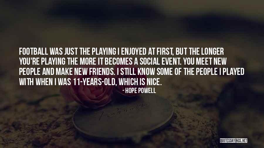 Selimovich Quotes By Hope Powell Selimovich Quotes By Hope Powell