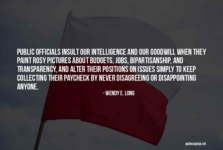 Selitysaste Quotes By Wendy E. Long Selitysaste Quotes By Wendy E. Long