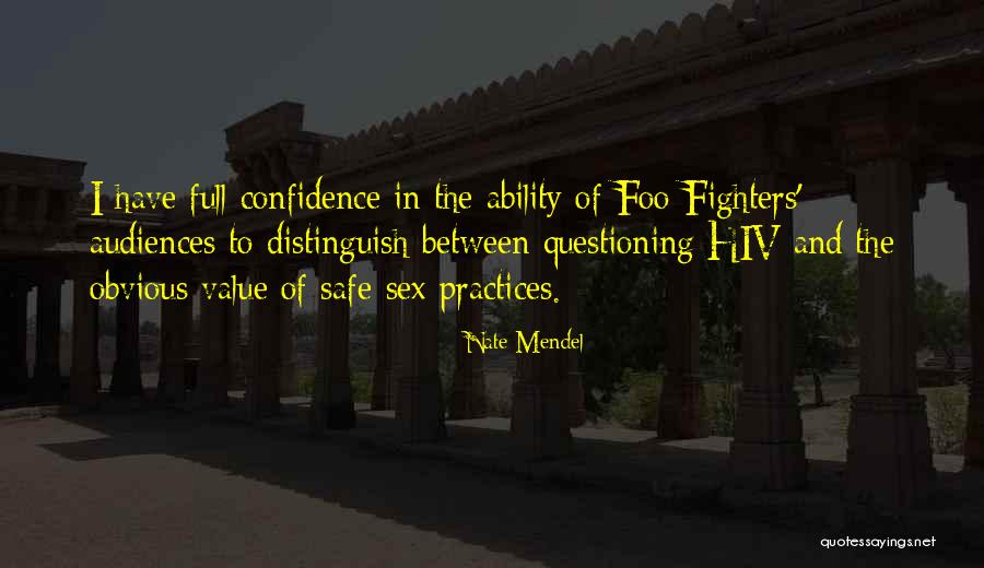Seljak Study Quotes By Nate Mendel Seljak Study Quotes By Nate Mendel