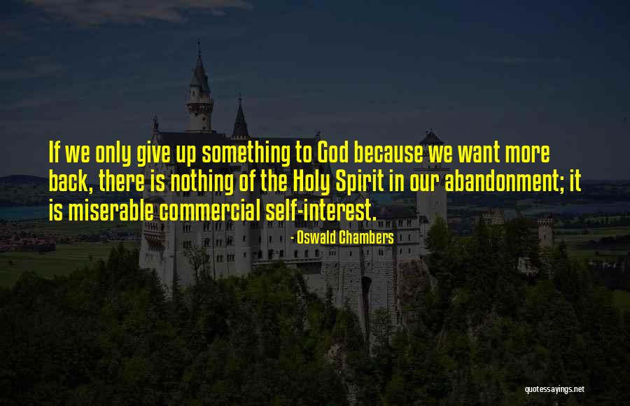 Selke Trophy Quotes By Oswald Chambers Selke Trophy Quotes By Oswald Chambers