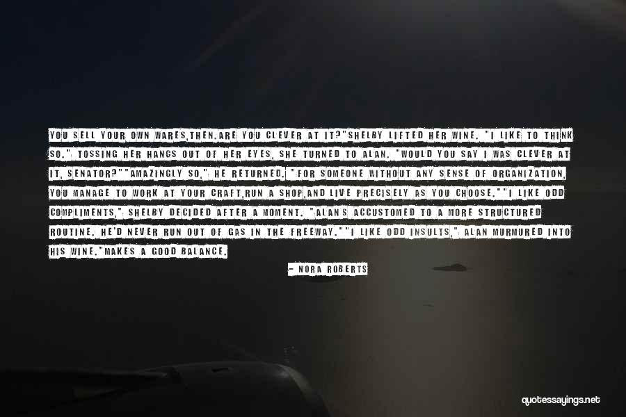 Selkern Quotes By Nora Roberts Selkern Quotes By Nora Roberts