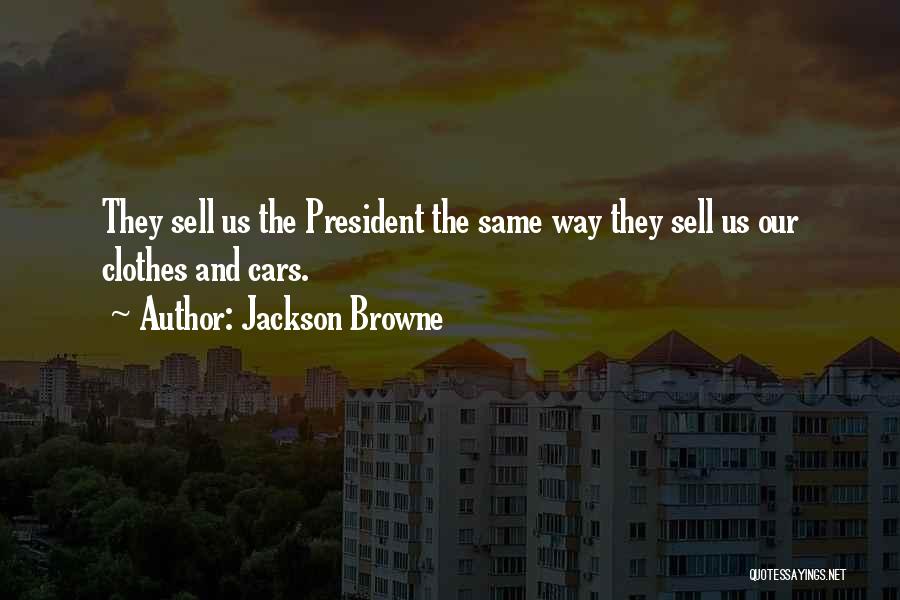 Sell Car Quotes By Jackson Browne