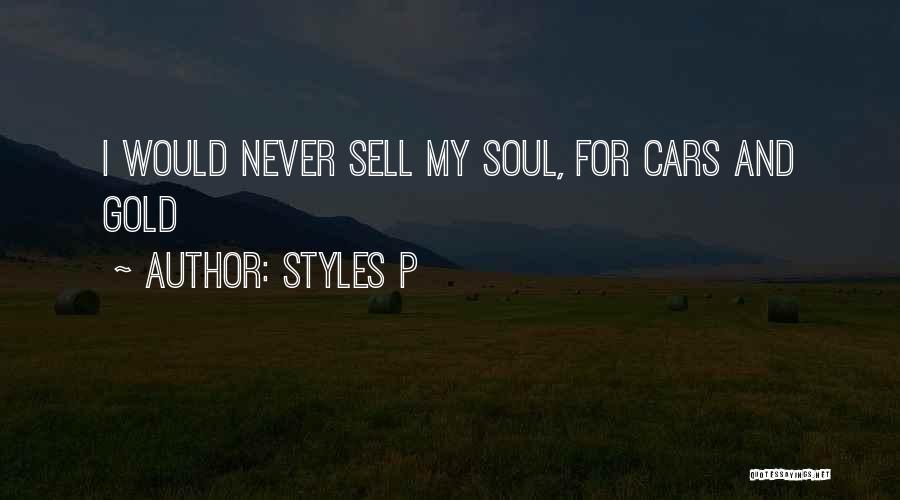 Sell Car Quotes By Styles P