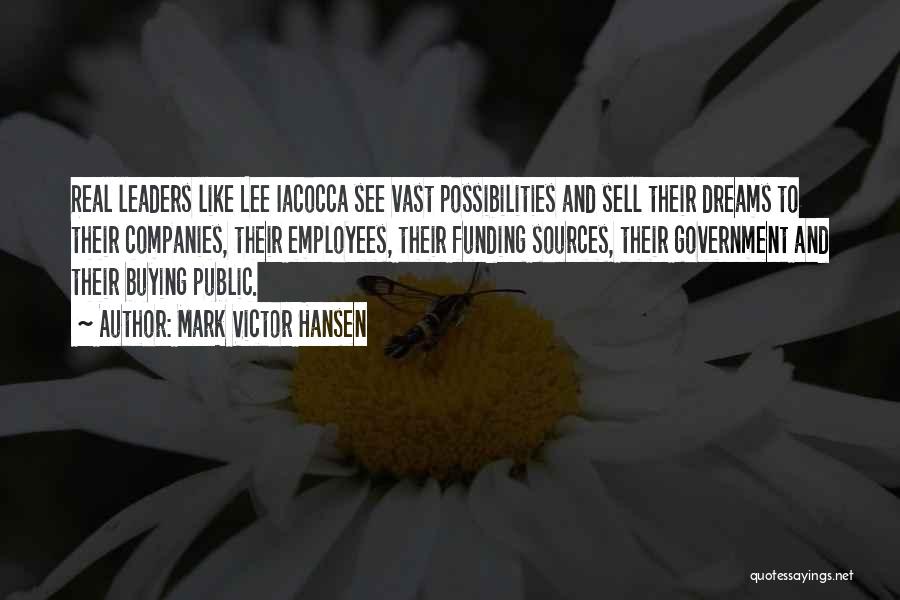Sell Dreams Quotes By Mark Victor Hansen