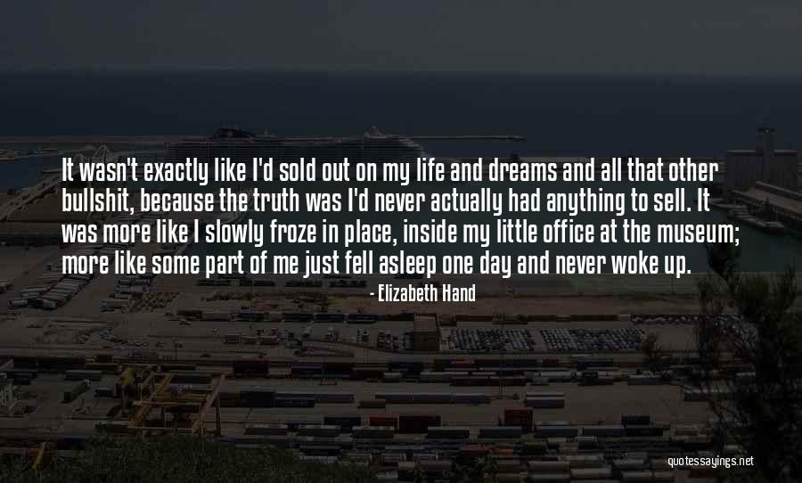 Sell Me Out Quotes By Elizabeth Hand