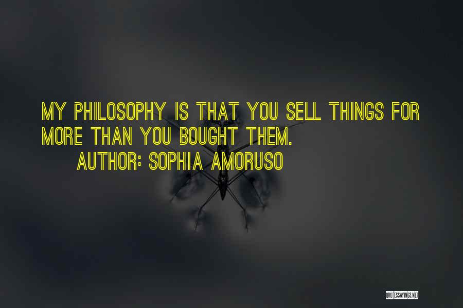 Sell More Quotes By Sophia Amoruso